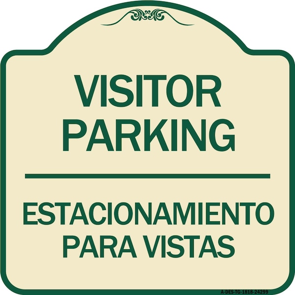 Signmission Bilingual Reserved Parking Visitor Parking Estacionamiento Para Visitas, A-DES-TG-1818-24299 A-DES-TG-1818-24299 - main